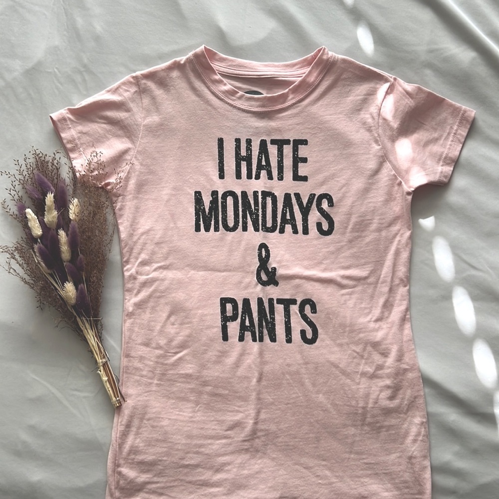 Boredwalk Pink Graphic Tee “I Hate Mondays & Pants”